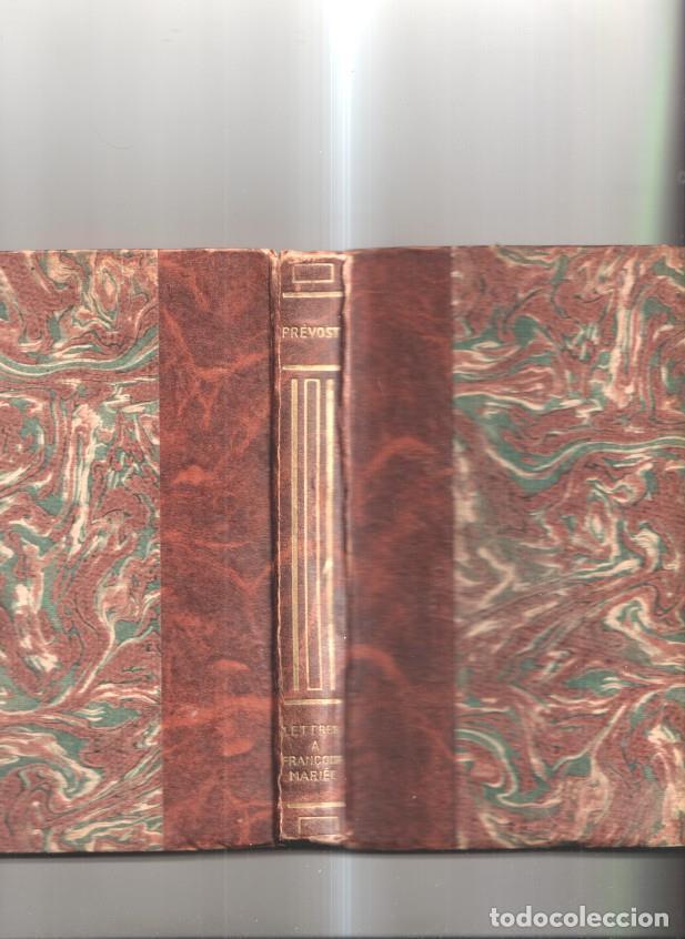 Libros: Lettres a Fran&ccedil;oise Mariee - Marcel Prevost - Foto 1