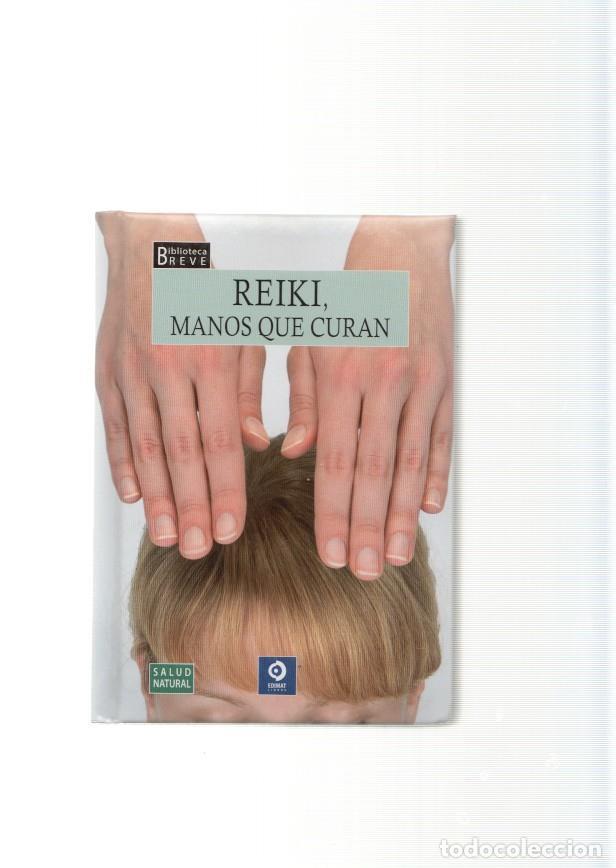 Libros: Reiki. Manos que curan - Profesor Mercury - Foto 1