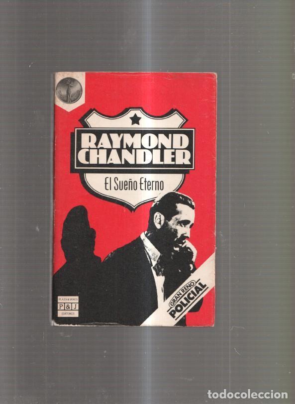 Libros: El sue&ntilde;o eterno - Raymond Chandler - Foto 1