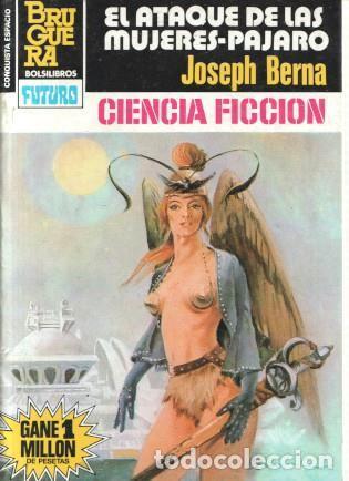 B&uuml;cher: novela La Conquista del Espacio numero 729: El ataque de las mujeres pajaros - Joseph Berna