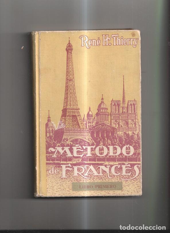 Libros: Metodo de frances. Libro primero - Rene H. Thierry - Foto 1