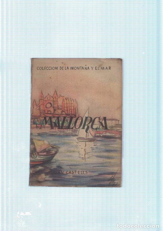Libri di seconda mano: Coleccion de la Monta&ntilde;a y el Mar: Mallorca - J. Castells