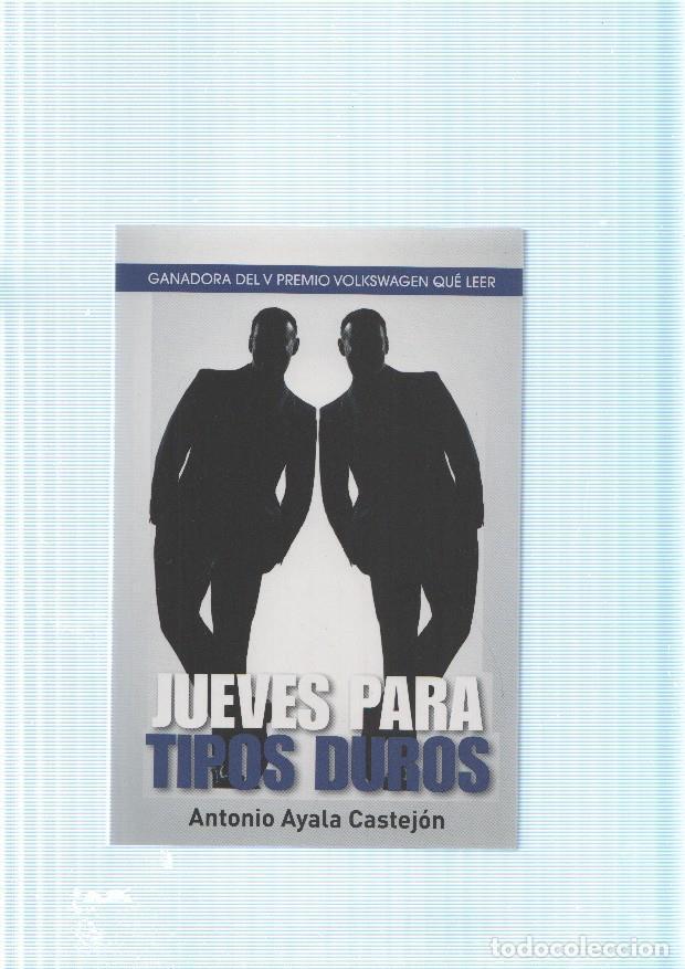 Libros: Jueves para tipos duros - Antonio Ayala Castejon