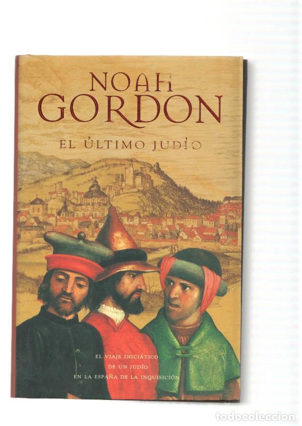 Libros: El ultimo Judio - Noah Gordon - Foto 1