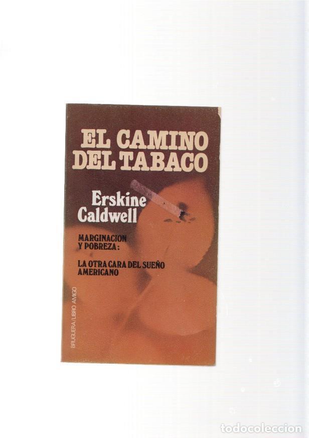 Libros: El camino del tabaco - Erskine Caldwell - Foto 1