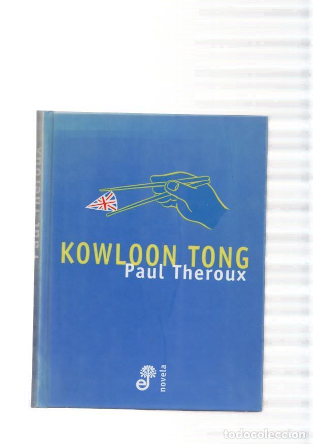 Libros: Kowloon Tong - Paul Theroux - Foto 1