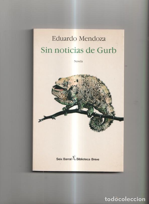 Libros: Sin noticias de Gurb - Eduardo Mendoza - Foto 1