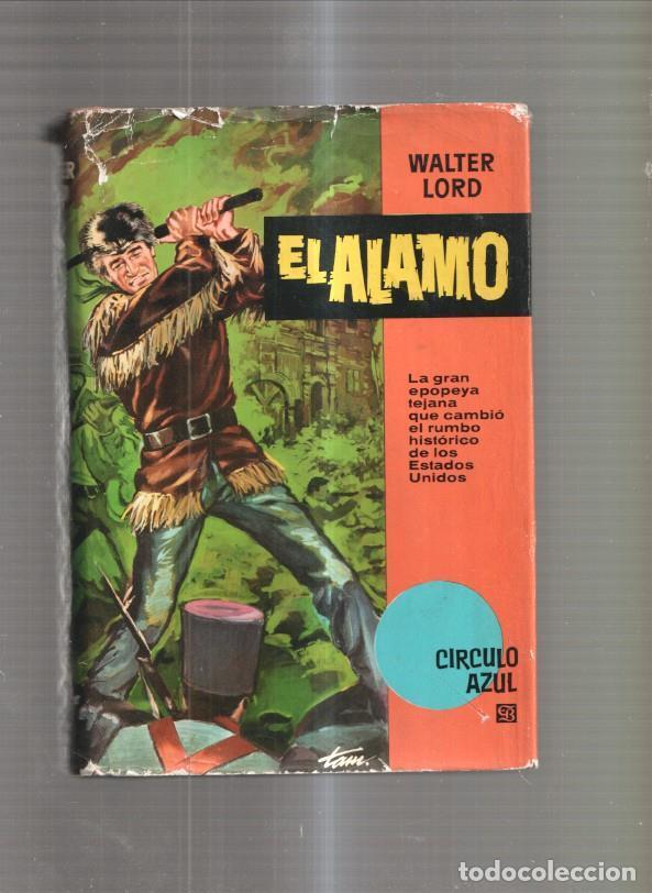 Libros: El Alamo - Walter Lord - Foto 1