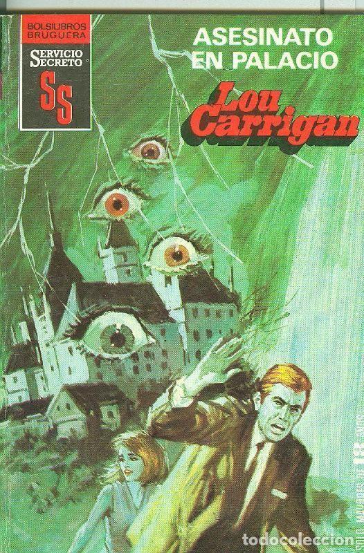 Libros: BOLSILIBRO: Servicio Secreto SS: Asesinato en palacio - Lou Carrigan