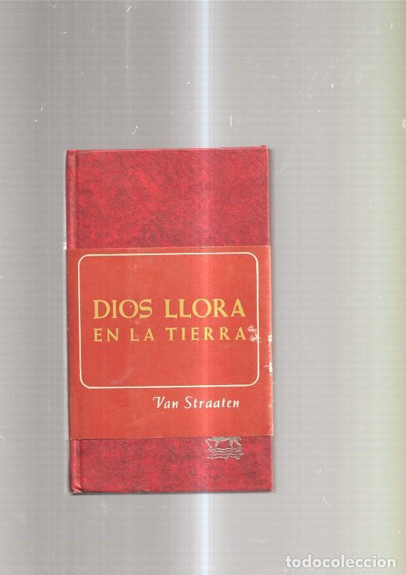 Libros: Dios llora en la Tierra - Werenfried Van Straaten - Foto 1