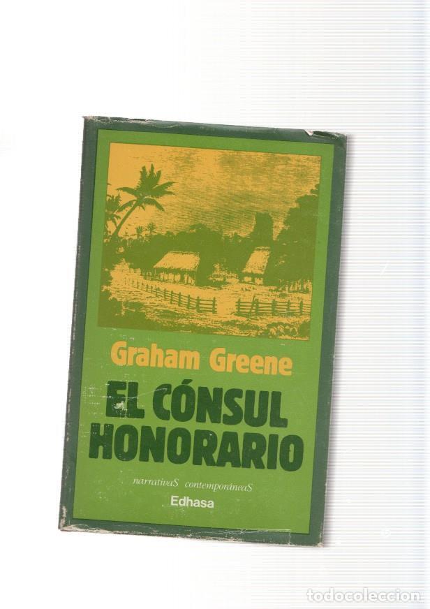 Libros: El consul honorario - Graham Greene - Foto 1