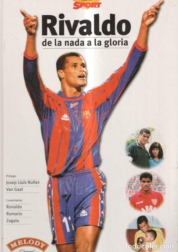 Libros: Coleccion Sport: Rivaldo, de la nada a la gloria - varios