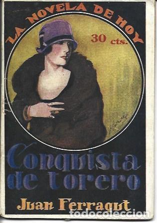 Libros: Conquista de torero - Juan Ferragut - Foto 1