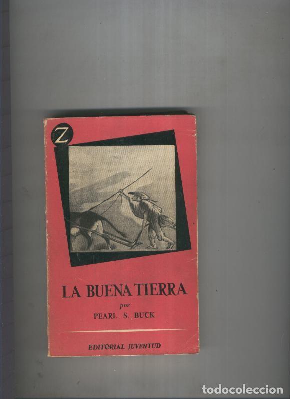 Libros: La buena tierra - Pearl S. Buck - Foto 1