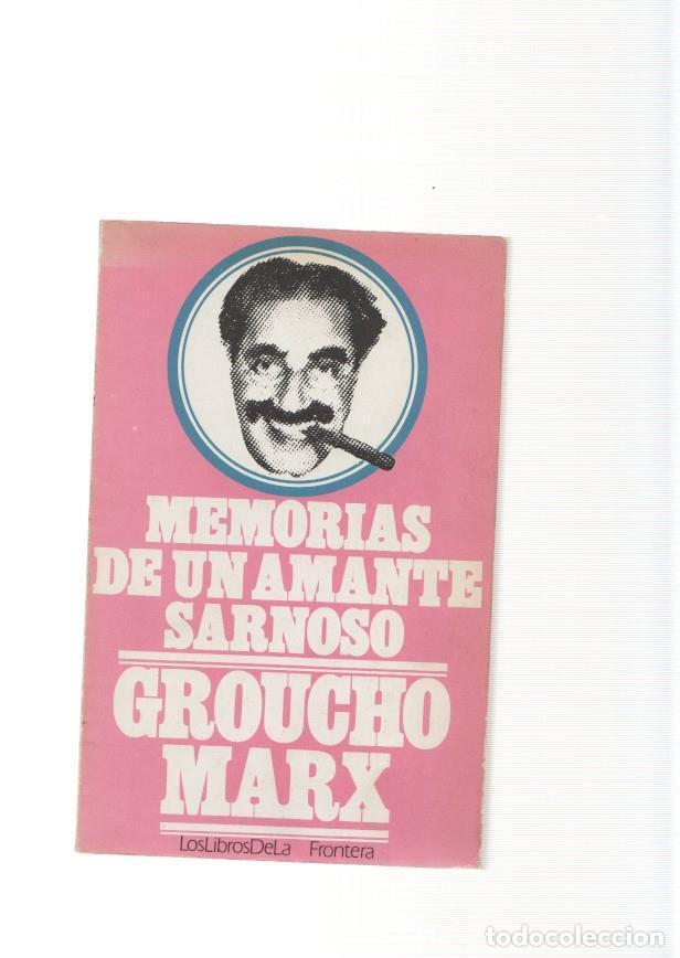 B&uuml;cher: Memorias de un amante sarnoso - Groucho Marx