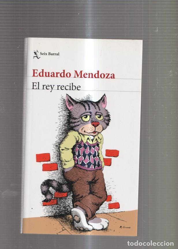 Libros: El rey recibe - Eduardo Mendoza - Foto 1