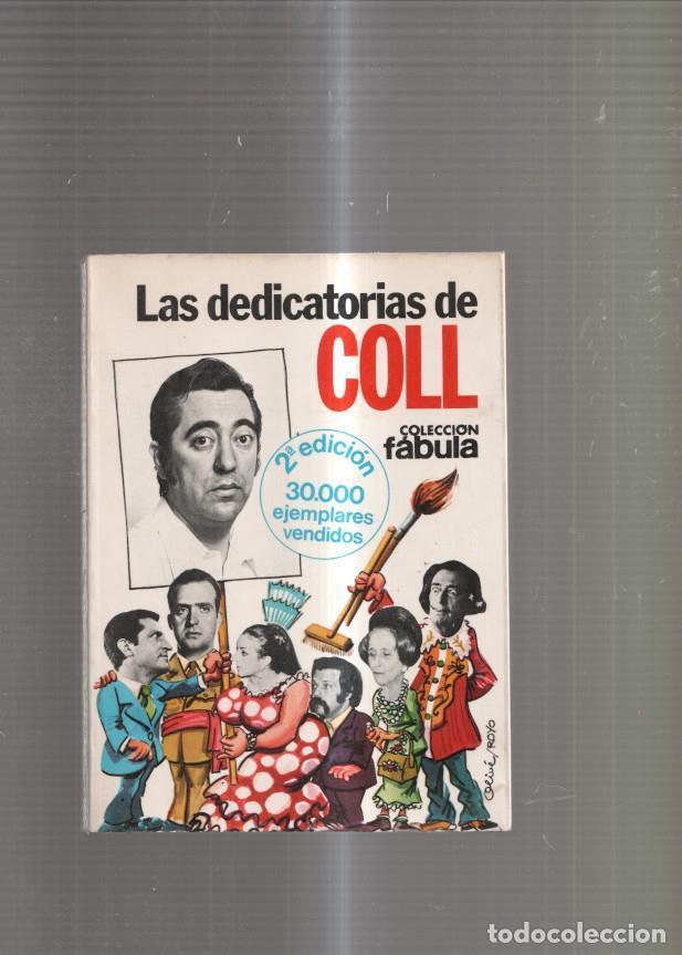 Libros: Las dedicatorias de Coll - Jose Luis Coll - Foto 1