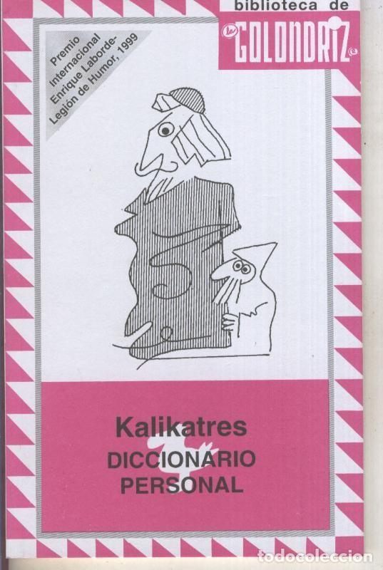 books: Biblioteca de la Golondriz numero 31: Diccionario personal - Kalikatres