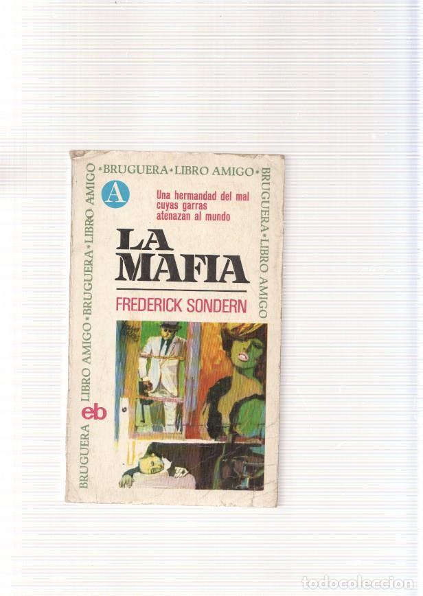 Libros: La Mafia - Frederick Sondern - Foto 1