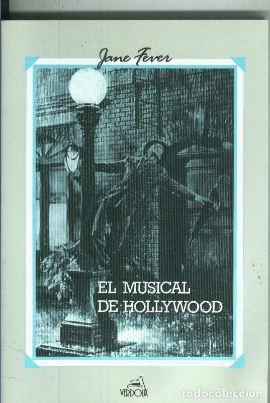Libros: El musical de Hollywood - Jane Feuer - Foto 1