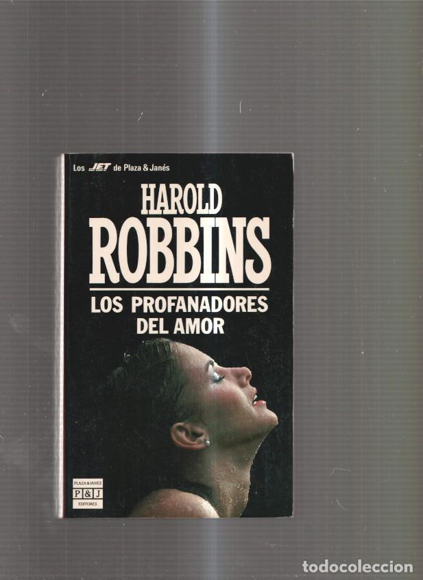 Libros: Los Profanadores del amor - Halod Robbins - Foto 1