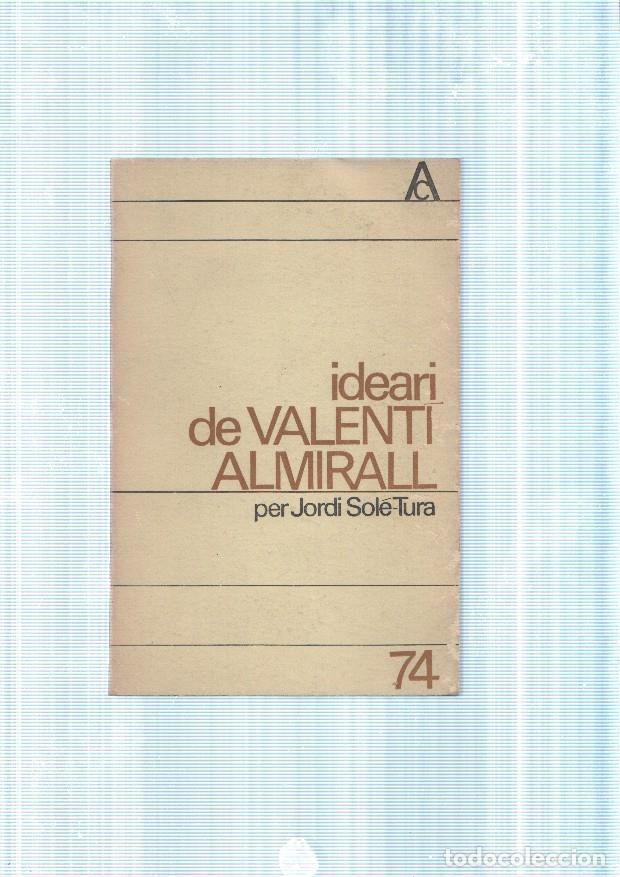 Libri di seconda mano: Ideari de Valenti Almirall - Jordi Sole Tura