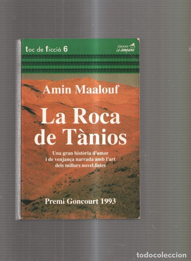 Libros: La Roca de Tanios - Amin Maalouf - Foto 1