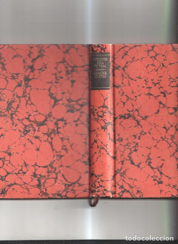 Libros: La mujer de otro - Torcuato Luca de Tena - Foto 1