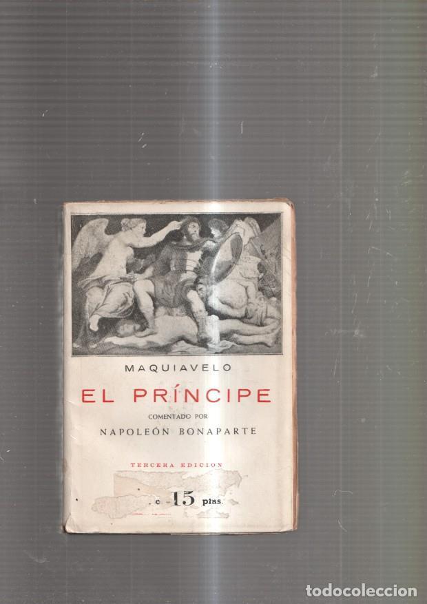 Libros: El Principe. Comentado por Napoleon Bonaparte - Nicolas Maquiavelo