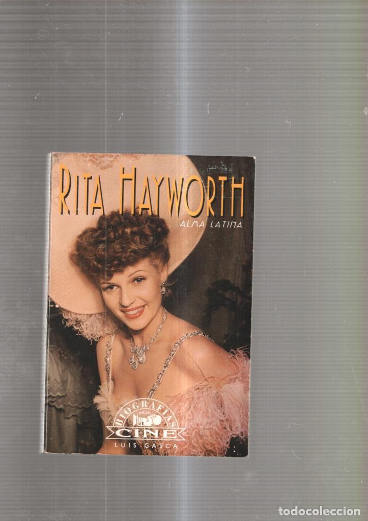 Libros: Rita Haywoeth. ALma latina - Luis Gasca - Foto 1