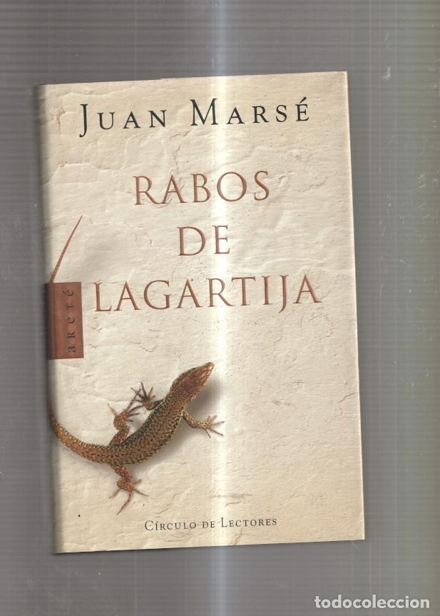 Libros: Rabos de lagartija - Juan Maarse - Foto 1