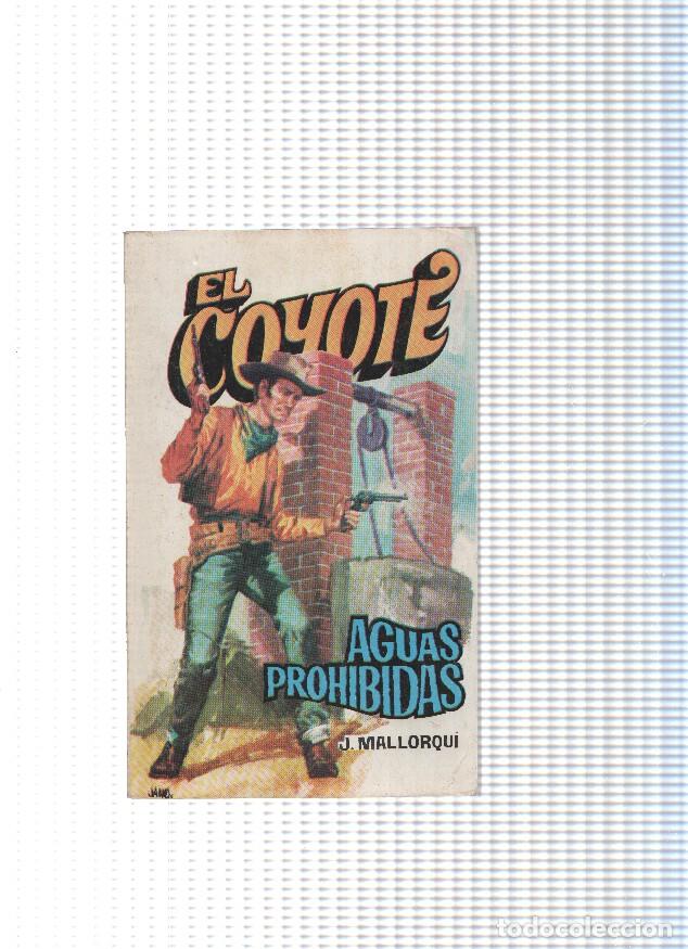 B&uuml;cher: Coleccion El Coyote de Editorial Favencia numero 122: Aguas prohibidas - Jose Mallorqui