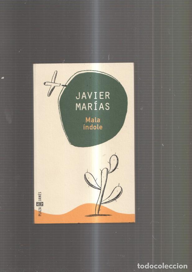 Libros: Mala indole - Javier Marias - Foto 1