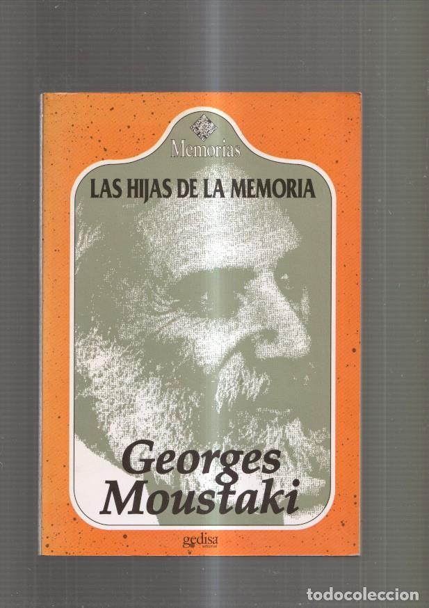 Libros: Las Hijas de la Memoria - Georges Moustaki - Foto 1