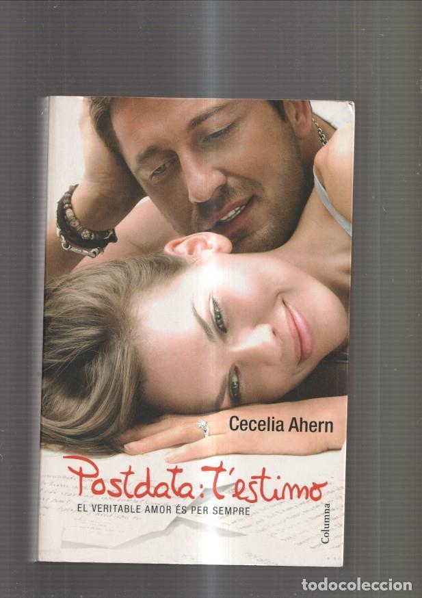 Libros: Postdata: T estimo - Cecelia Ahern - Foto 1