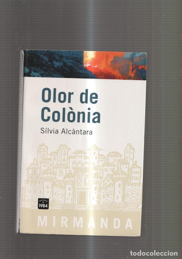 Libros: Olor de colonia - Silvia Alcantara - Foto 1