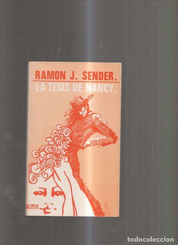 Libros: La tesis de Nancy - Ramon J. Sender - Foto 1