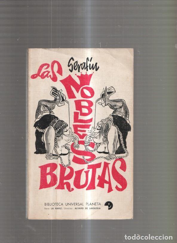 Libros: Las nobles brutas - Serafin - Foto 1