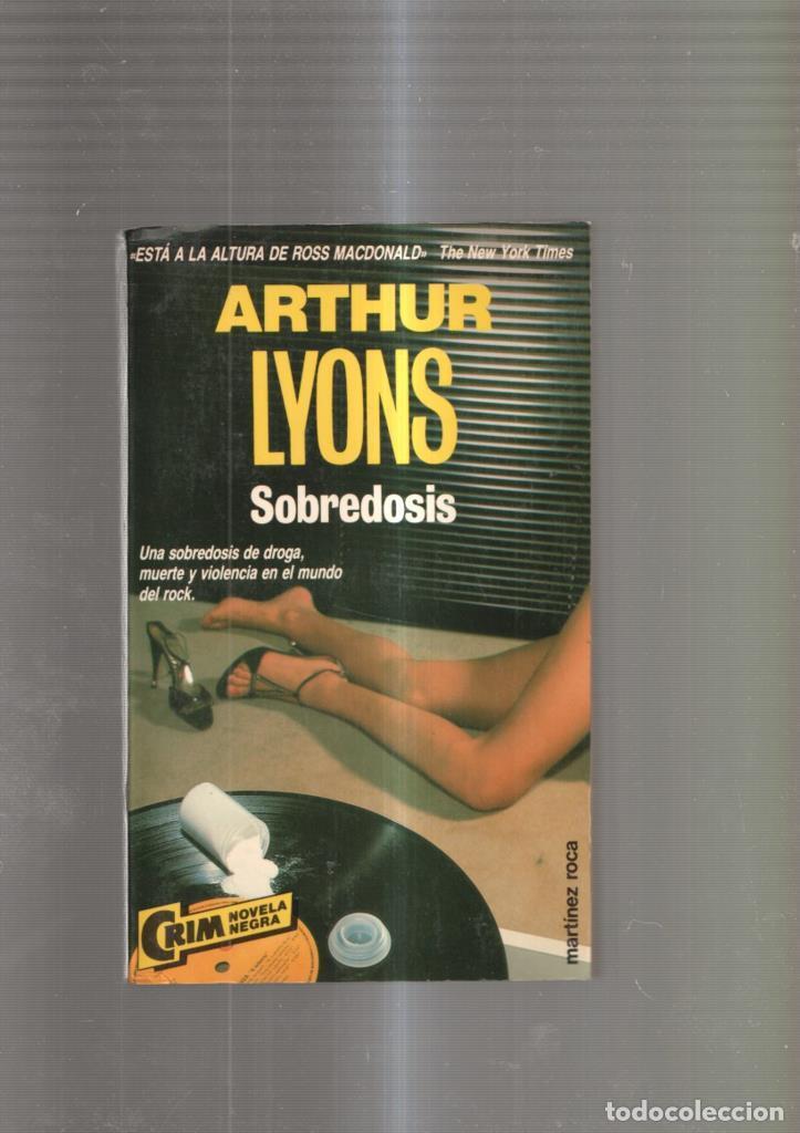 Libros: Sobredosis - Arthur Lyons - Foto 1
