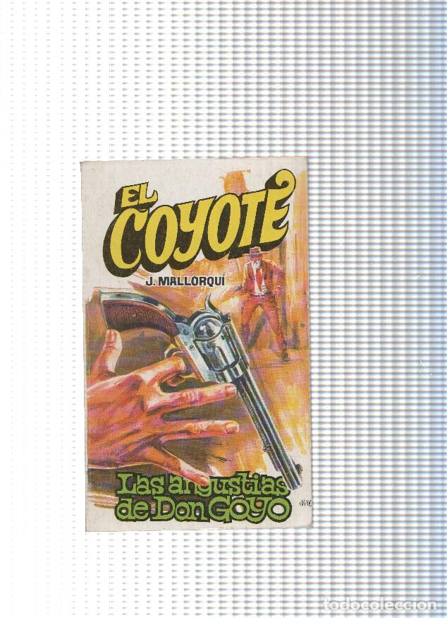 B&uuml;cher: Coleccion El Coyote de Editorial Favencia numero 103: Las angustias de Don Goyo - Jose Mallorqui