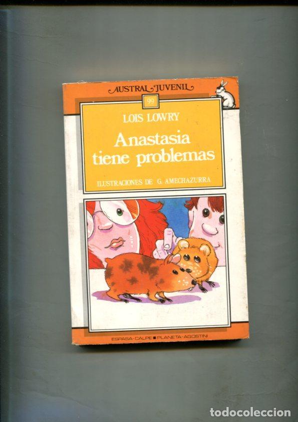 Libri di seconda mano: Austral Juvenil: Anastasia tiene problemas - Lois Lowry