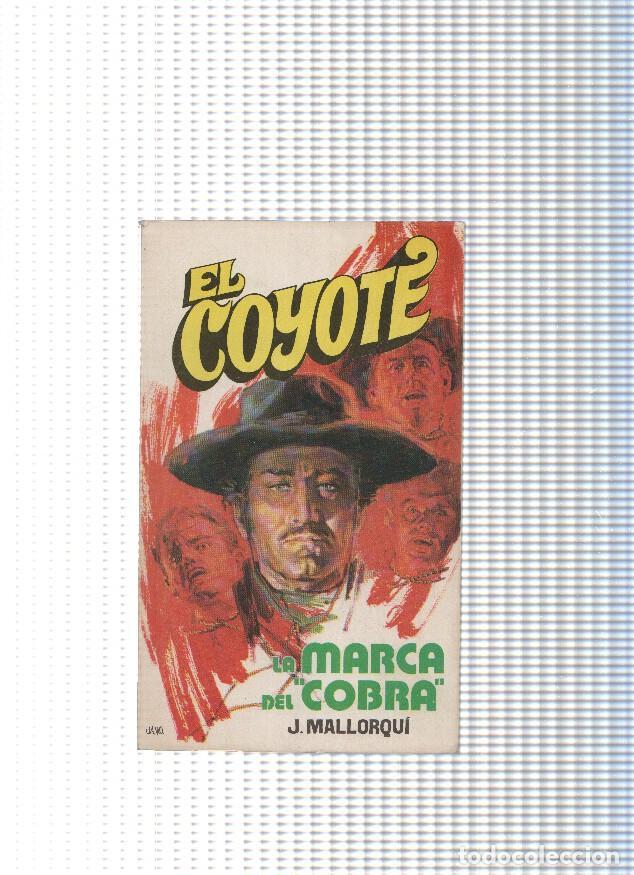 B&uuml;cher: Coleccion El Coyote de Editorial Favencia numero 016: La mrca del Cobra - Jose Mallorqui