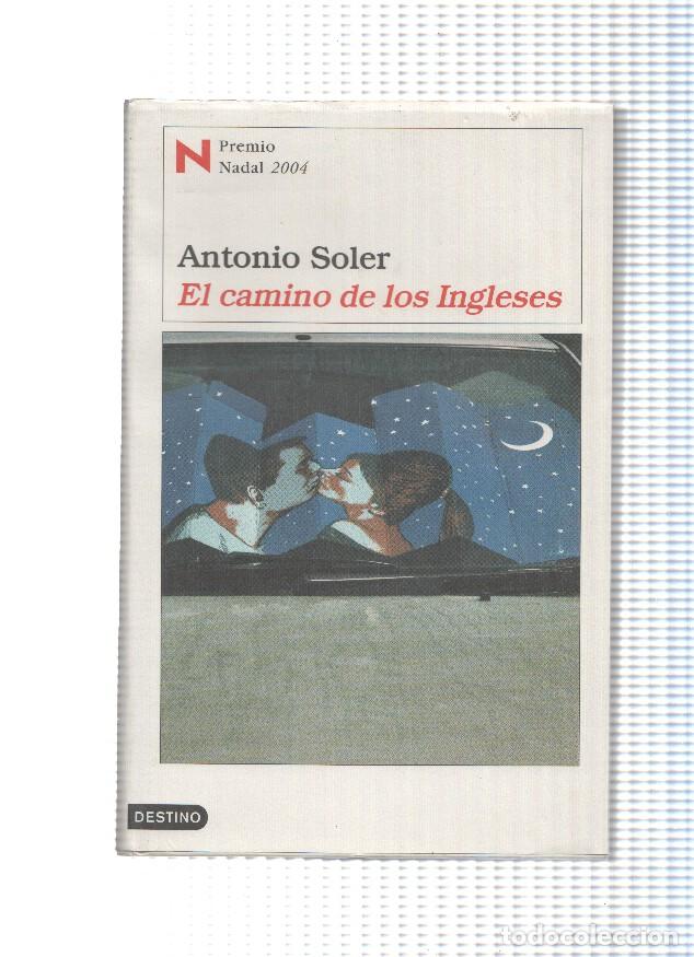 Libros: El camino e los Ingleses - Antonio Soler - Foto 1
