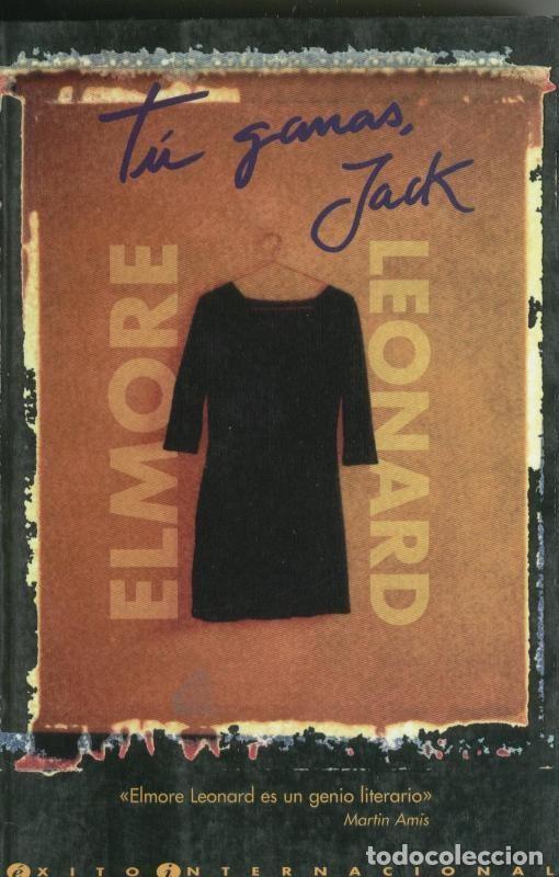 Libros: Tu ganas, Jack - Elmore Leonard - Foto 1