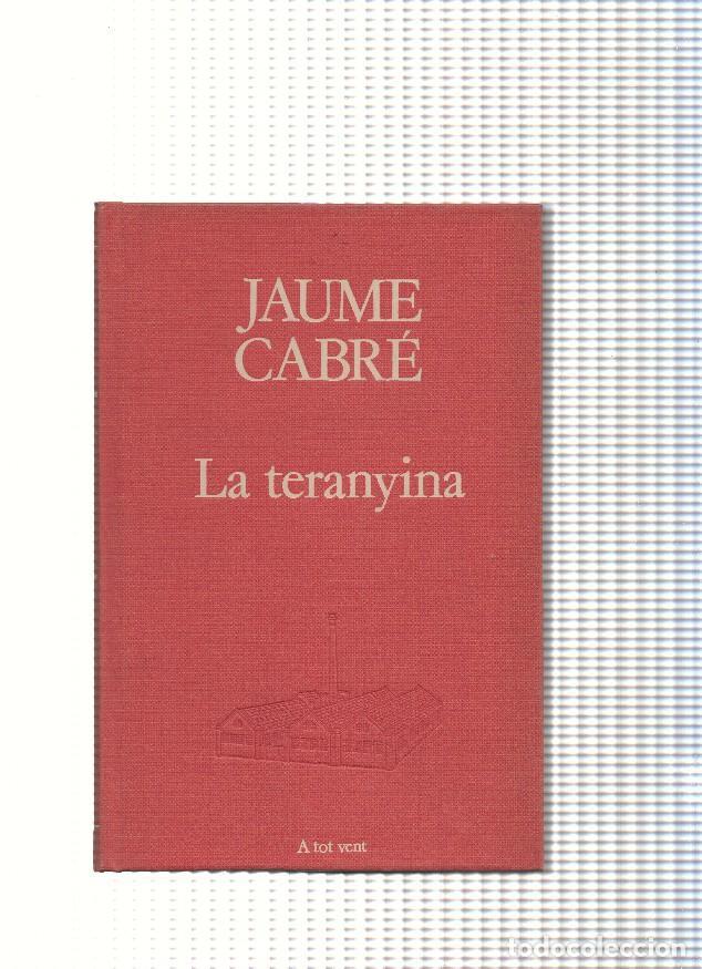 Libros: La Teranyina - Jaume Cabre - Foto 1
