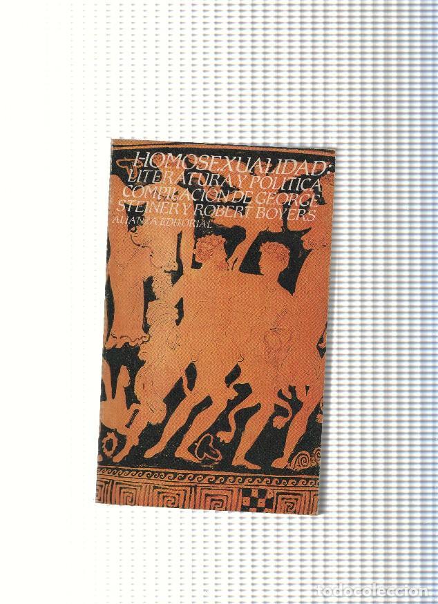 Libros: Homosexualidad: Literatura y politica. Compilacion de George Steiner y Robert Boyers - Varios