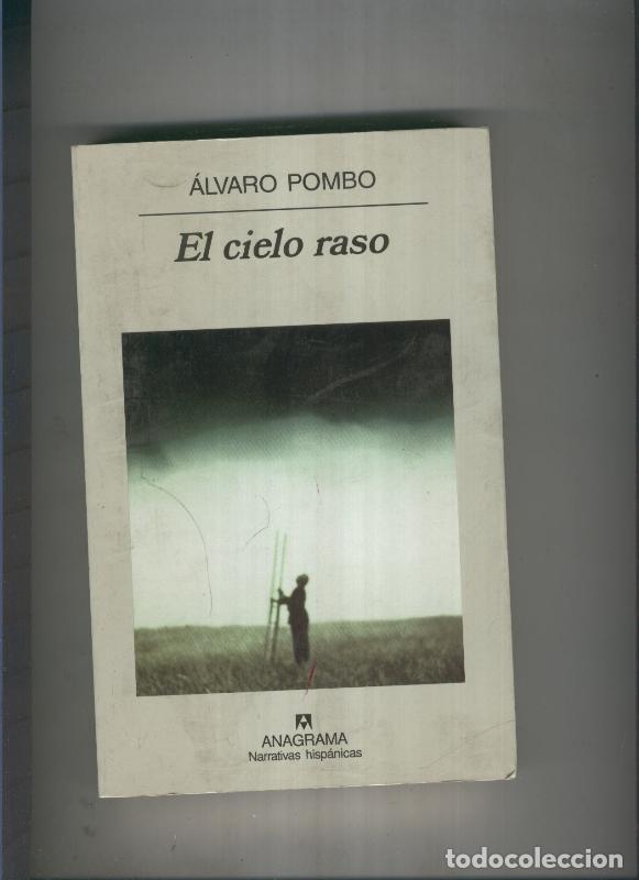 Libros: El cielo raso - Alvaro Pombo - Foto 1