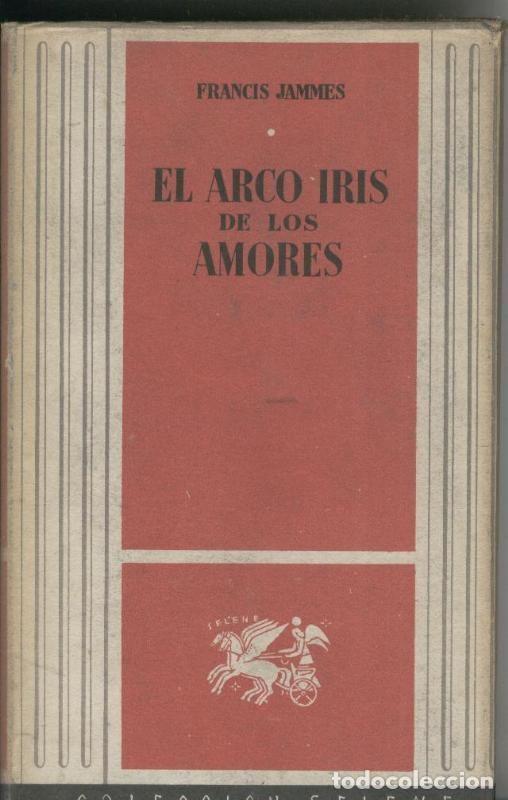 B&uuml;cher: El arco iris de los amores - Francis Jammes