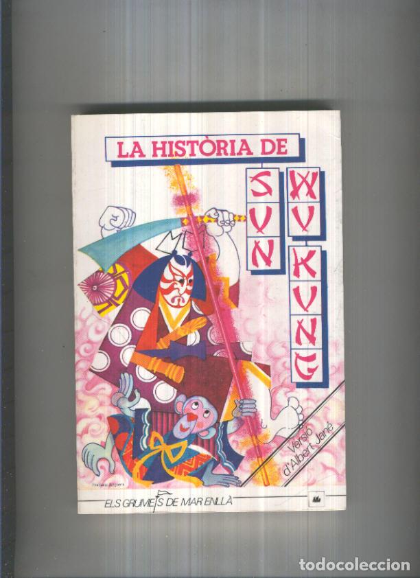 Libri di seconda mano: Coleccion Els Grumets de Mar enlla: La historia de Sun Wu Kung - Albert Jane
