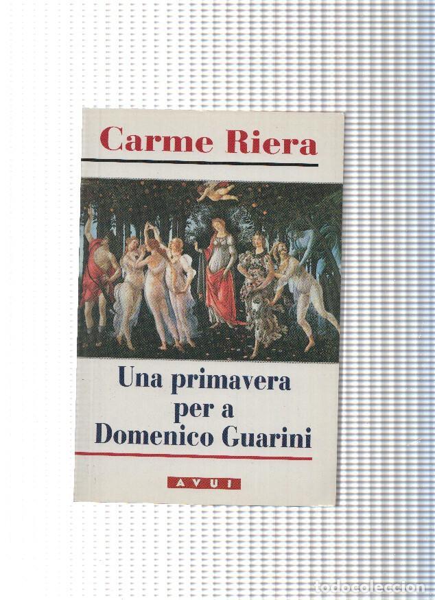 Libros: Una primavera per a Domenico Guarini - Carme Riera - Foto 1
